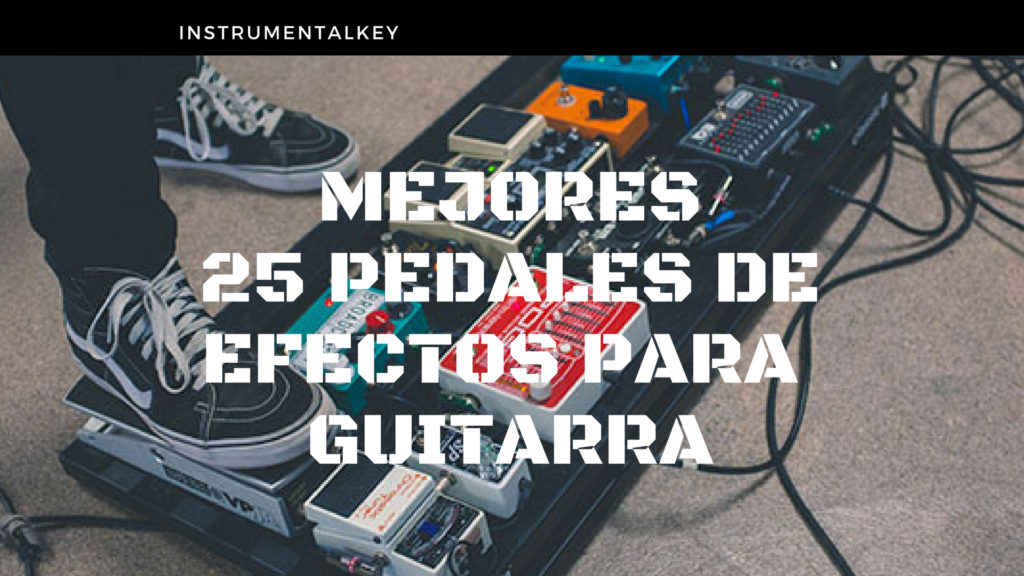 pedales de efecto para guitarra portada